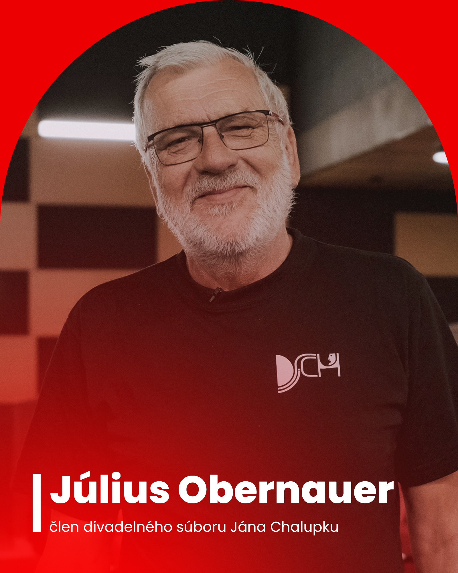 Július Obernauer - člen divadelného súboru Jána Chalupku